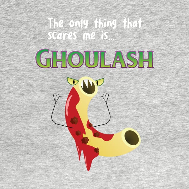 Funny Halloween Ghoul Goulash Haunted Food Pun by lucidghost